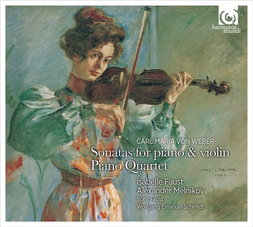 Weber: Sonatas for piano & violin, Piano Quartet